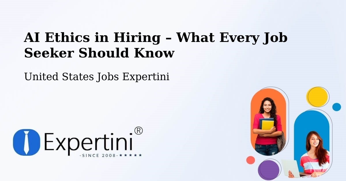 AI Ethics in Recruitment & Hiring – Miramar - Miramar, United States Jobs Expertini