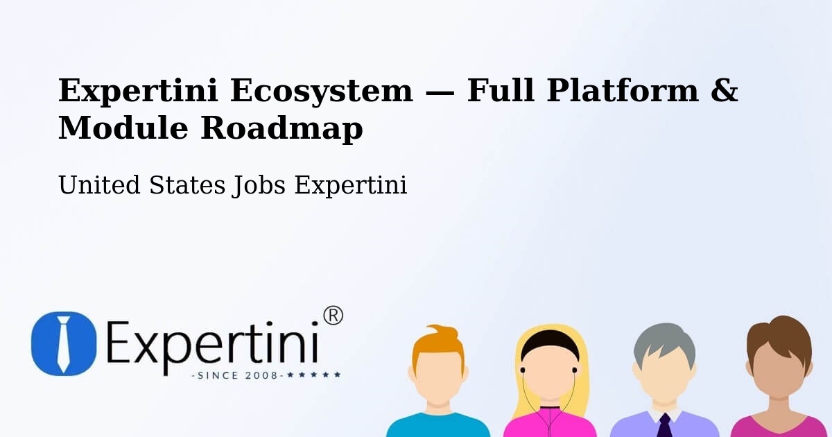 Expertini Ecosystem — Full Platform & Module Roadmap – Miramar